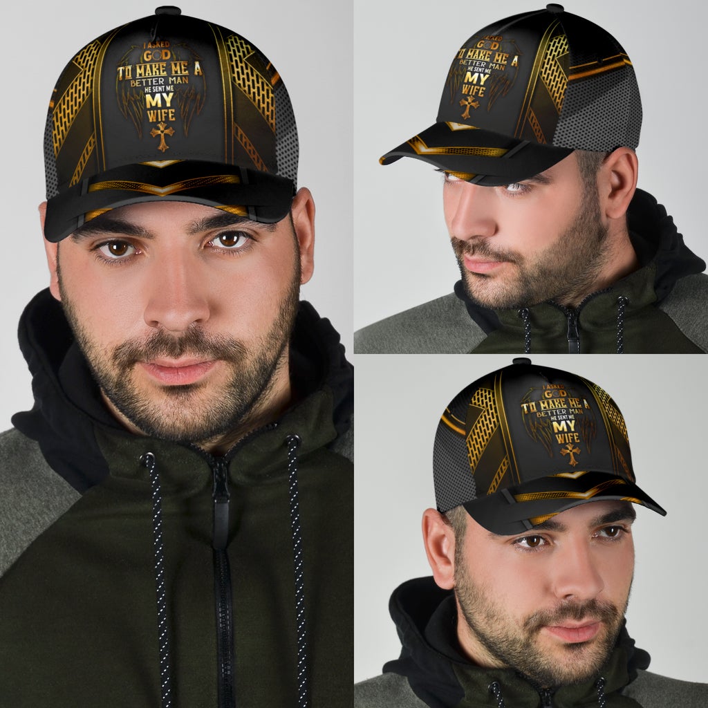 God Sent Me My Wife Better Man Classic Cap For Outdoor Activities Weekend Trips And Casual Wear