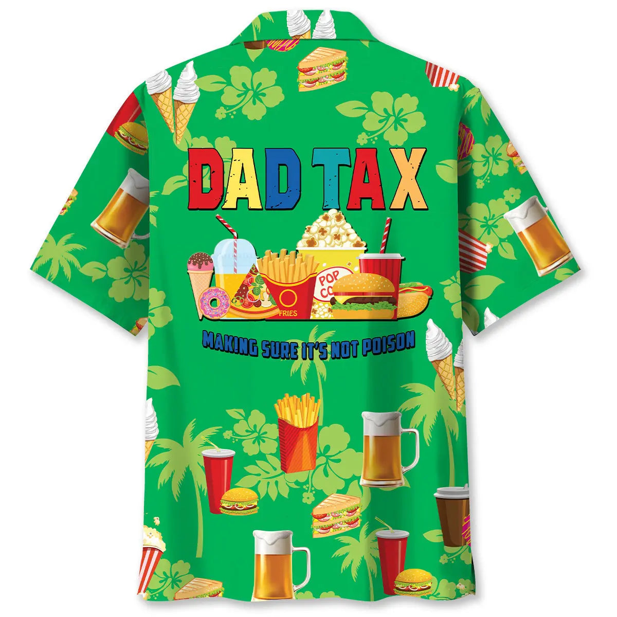 Funny Dad Tax Hawaiian Shirt For Cruise Journey And Coastal Style