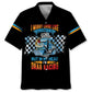 Hawaiian Shirt / Adults / S I Might Look Like I'm Listening To you But In My Head I'm Drag Racing Hawaiian Shirt