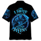 Hawaiian Shirt / Adults / S I Talk I Smile I Laugh Too But Be Careful When I'm Silent Hawaiian Shirt