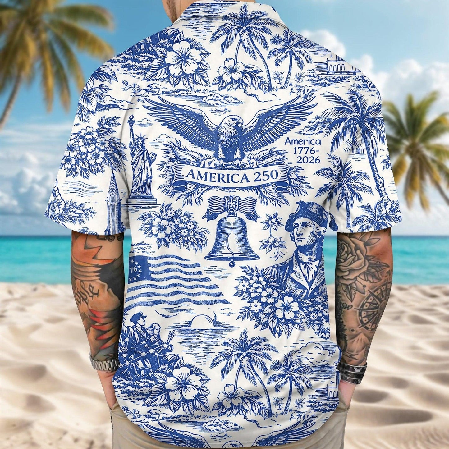 American Independence 250th Anniversary 1776 2026 Patriotic American Hawaiian Shirt For Cruise Journey And Resort Wear