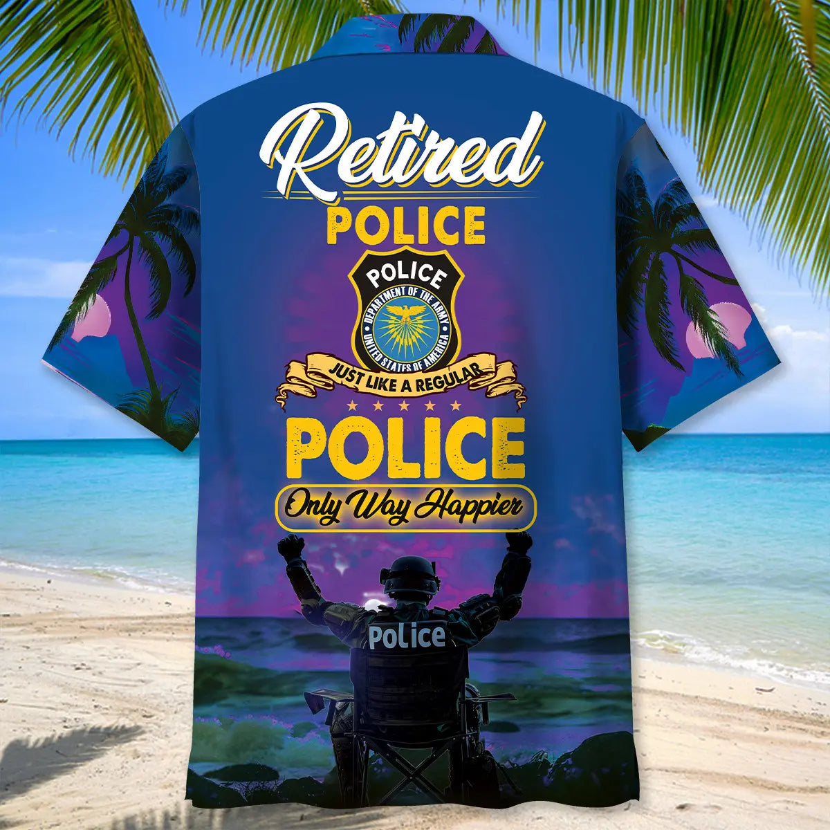 Police Retirement Life Hawaiian Shirt For Tropical Retreat And Easygoing Fashion