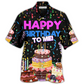 Happy Birthday Hawaiian Shirt For Vacation Days And Relaxed Coastal Outings