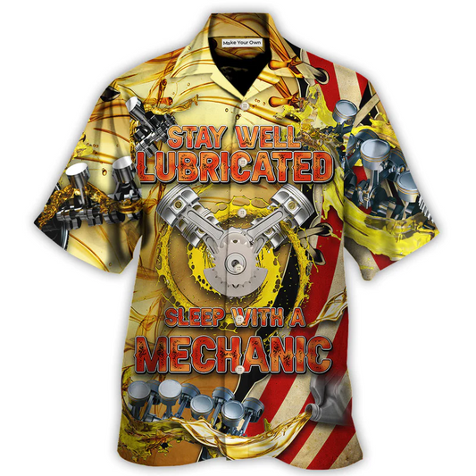 Mechanic Stay Well Lubricated Sleep Hawaiian Shirt For Warm Weather Adventures And Everyday Comfort