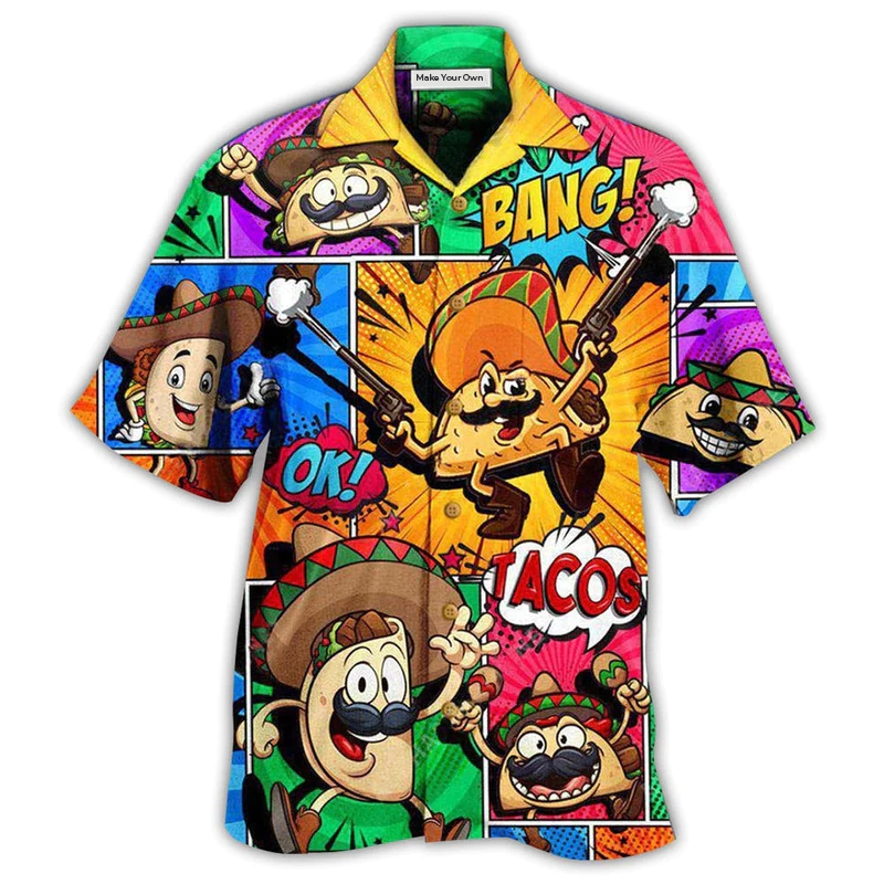 Food Nees Tacos Ok Hawaiian Shirt For Resort Getaways And Comfortable Summer Activities