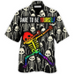 Rainbow Pride Dare Hawaiian Shirt For Resort Getaways And Comfortable Summer Activities