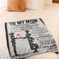 Family I Will Always Be Her Little Girl Mother Flannel Blanket For Cozy Bedroom Sofa Decor
