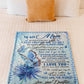 Butterfly You Will Always Be My Loving Mother I Love You Flannel Blanket For Cozy Bedroom Sofa Decor