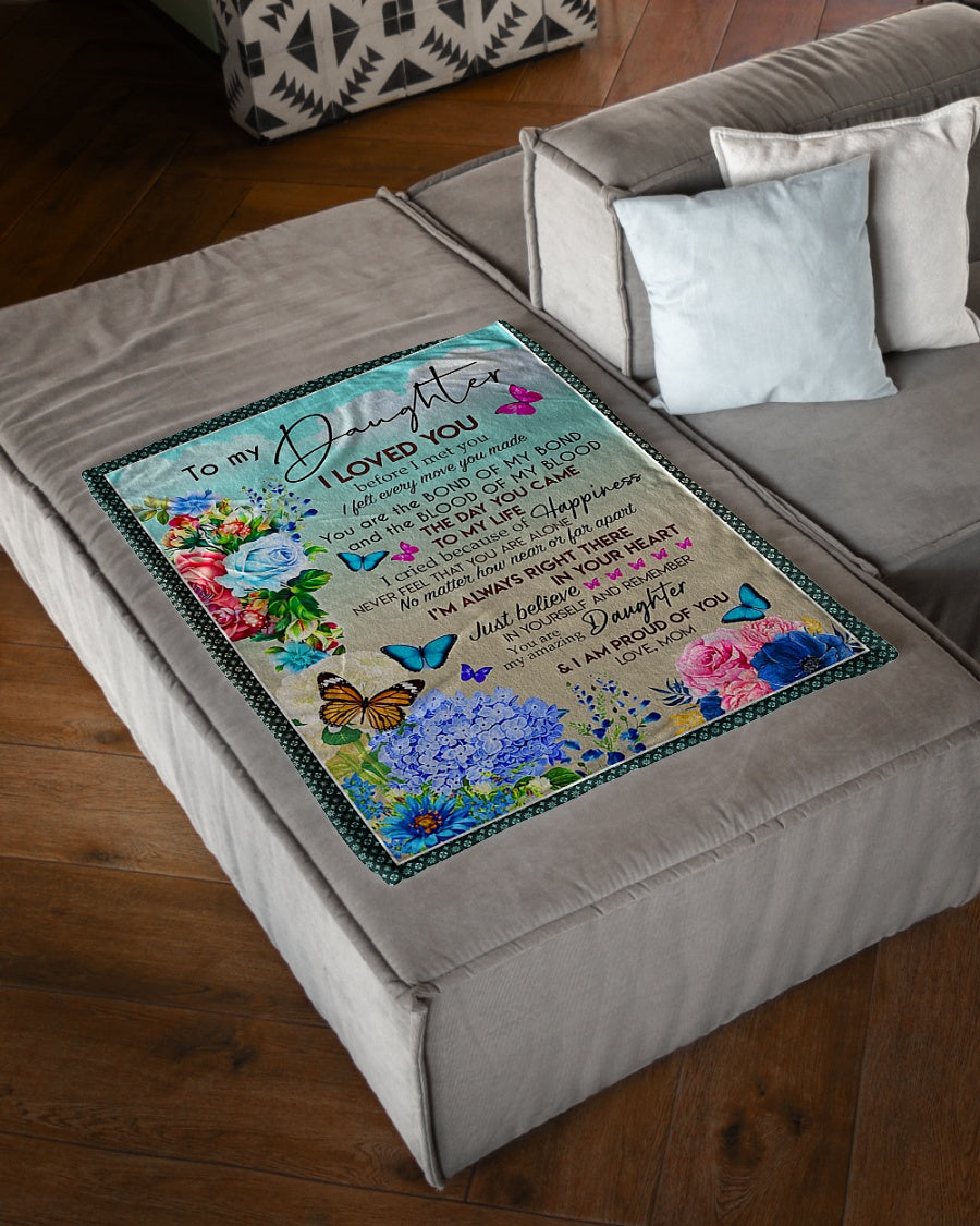 Flower I Loved You Daughter Gift Flannel Blanket For Cozy Bedroom Sofa Decor