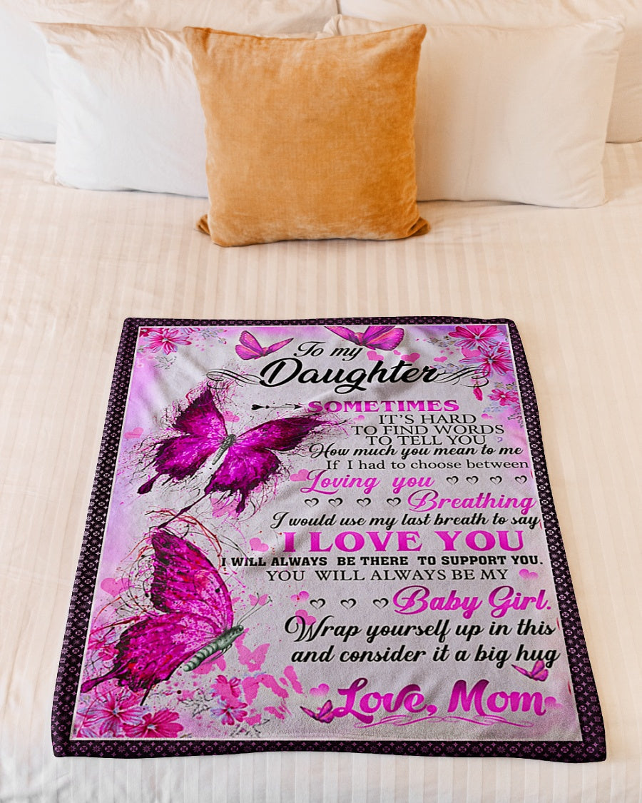 Family It's Hard To Find Words To Tell You Mom To Daughter Pink Flannel Blanket For Cozy Bedroom Sofa Decor