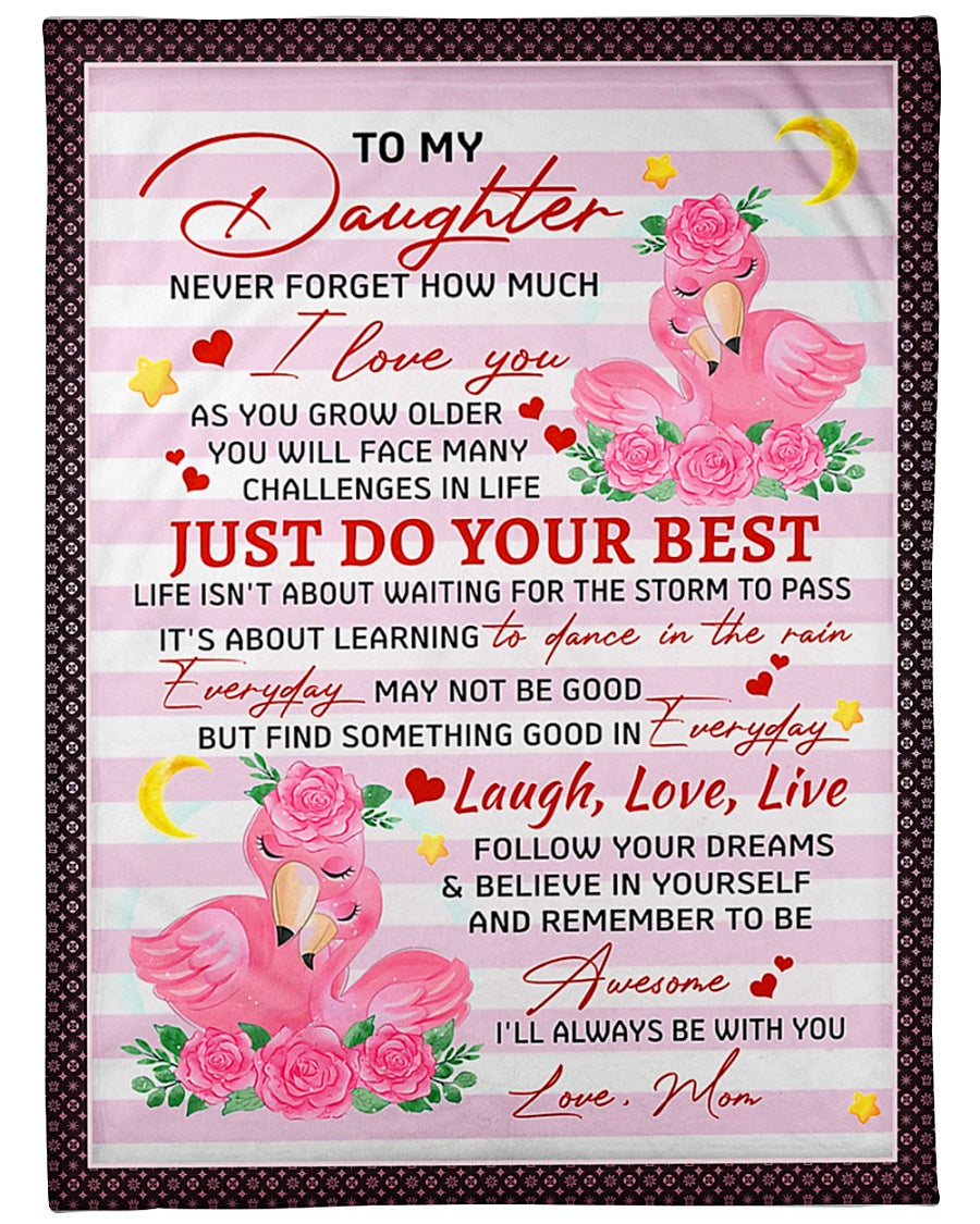 Flamingo Just Do Your Best Daughter Gift Flannel Blanket For Cozy Bedroom Sofa Decor