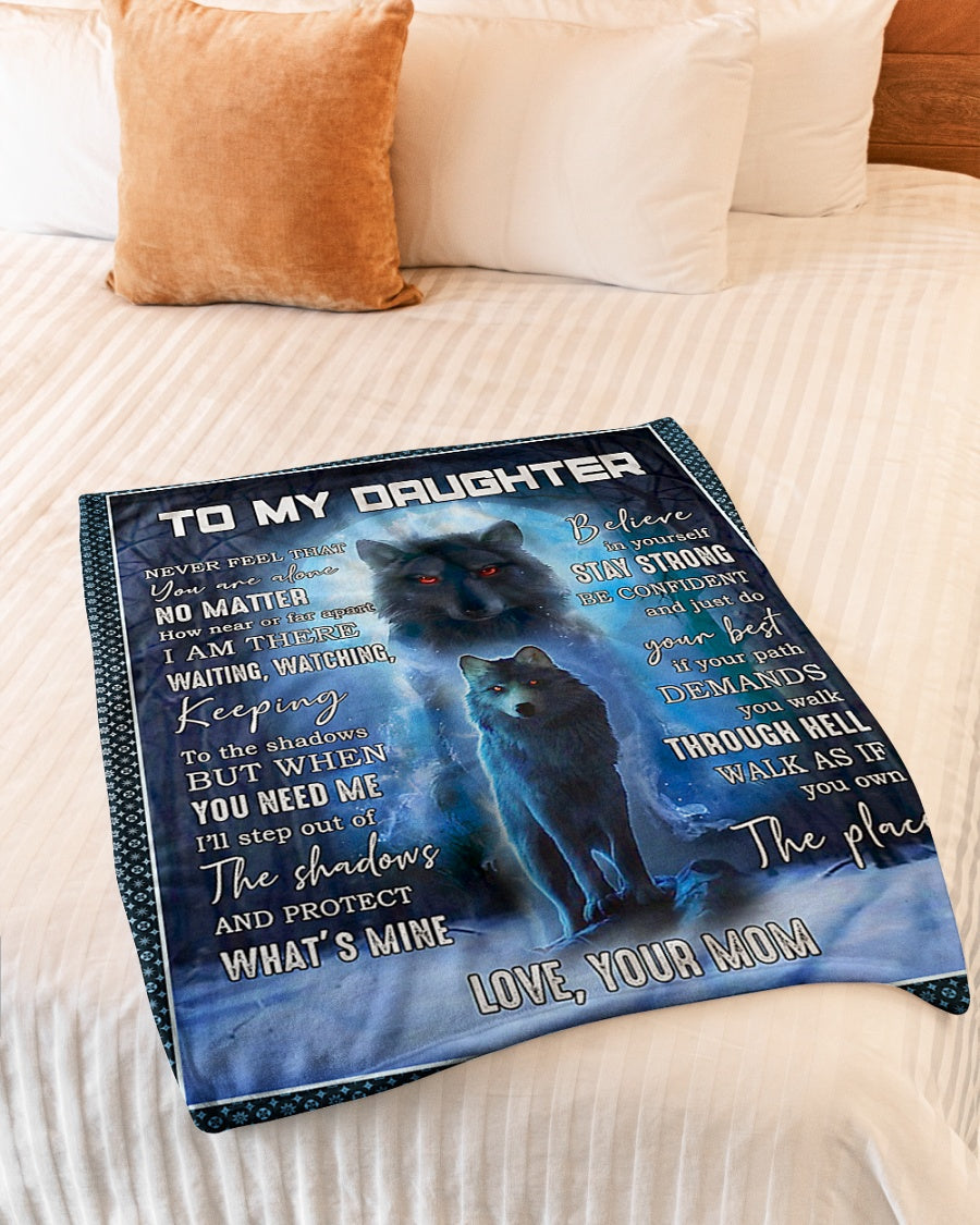 Wolf Step Out Of The Shadows Daughter Gift Flannel Blanket For Cozy Bedroom Sofa Decor