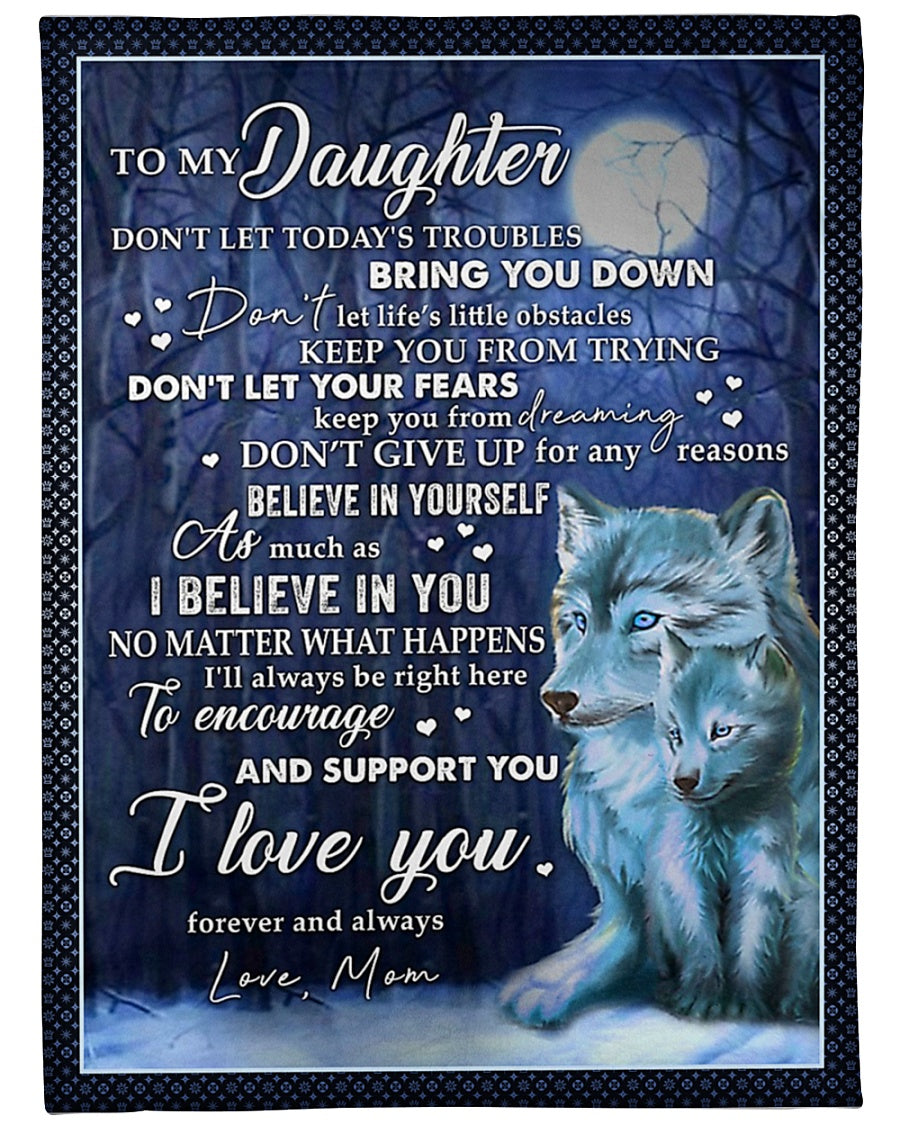 Wolf I Believe In You Daughter Gift I Love You Flannel Blanket For Cozy Bedroom Sofa Decor