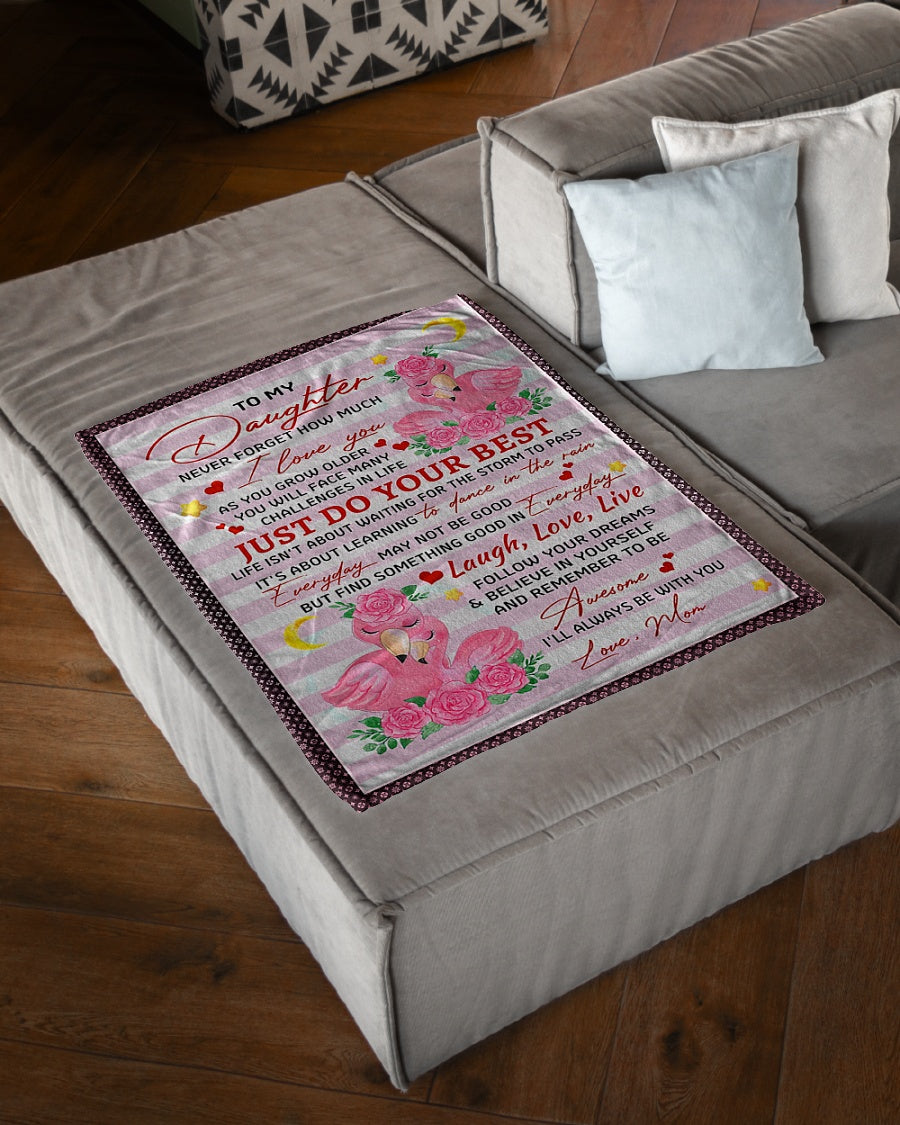 Flamingo Just Do Your Best Daughter Gift Flannel Blanket For Cozy Bedroom Sofa Decor