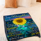 Sunflower Never Forget That You're My Sunshine Mom To Daughter Flannel Blanket For Cozy Bedroom Sofa Decor