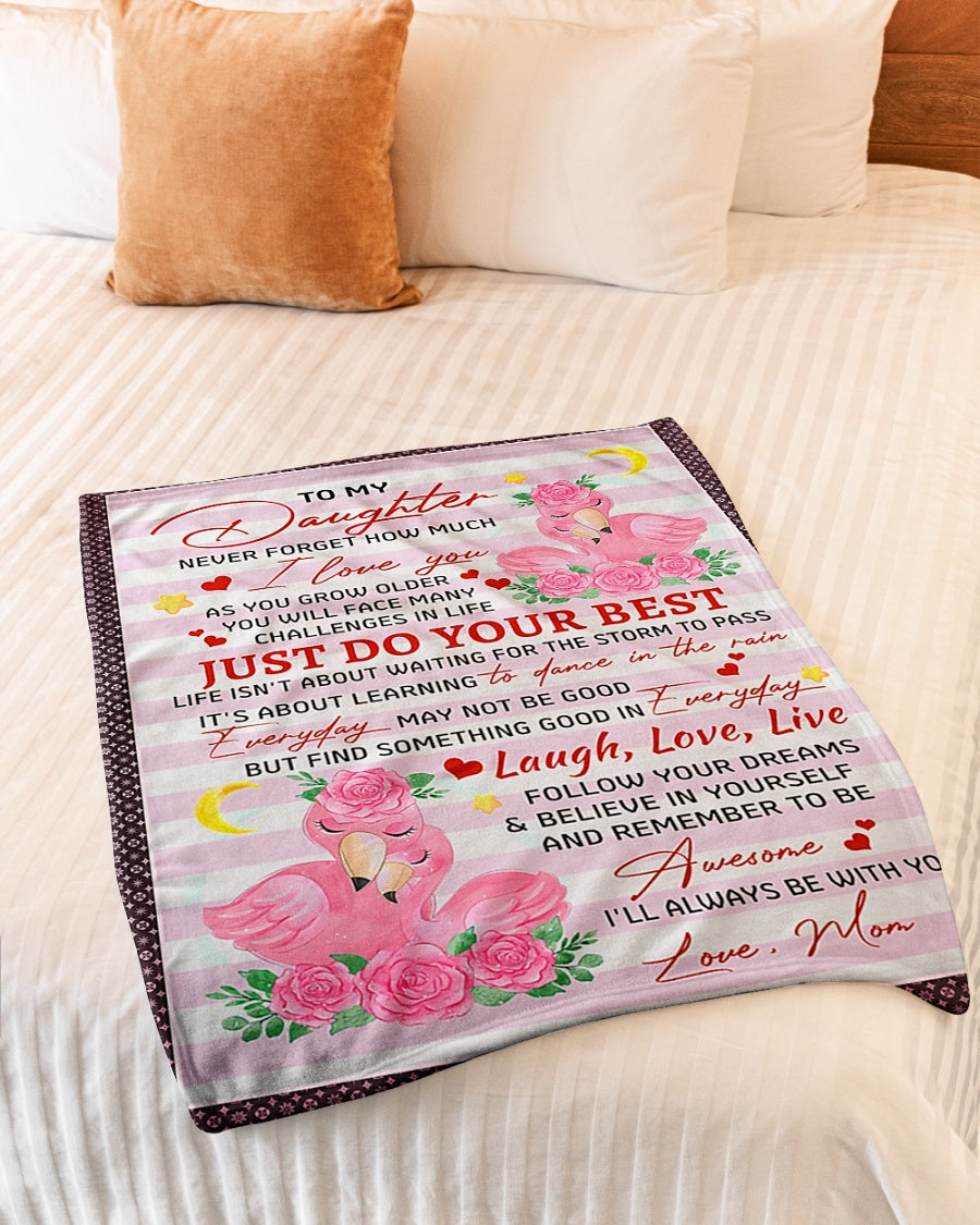 Flamingo Just Do Your Best Daughter Gift Flannel Blanket For Cozy Bedroom Sofa Decor
