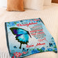 Butterfly You Are My Sunshine Daughter Gift Flannel Blanket For Cozy Bedroom Sofa Decor