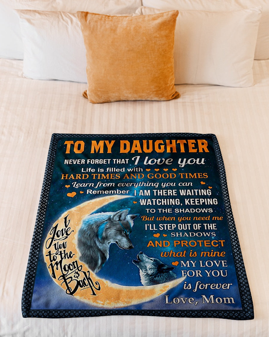 Wolf Never Forget That I Love You Daughter Gift Flannel Blanket For Cozy Bedroom Sofa Decor