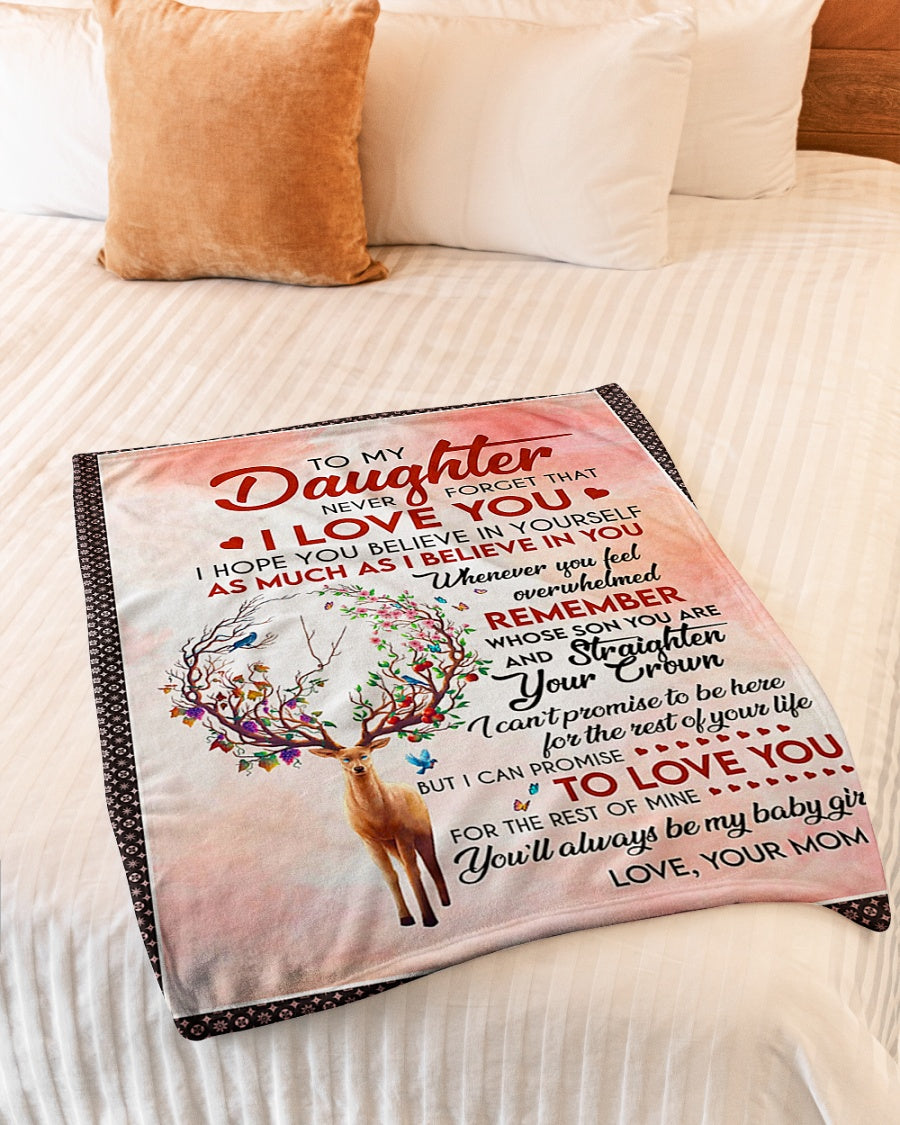Deer Never Forget That I Love You Mom To Daughter Flannel Blanket For Cozy Bedroom Sofa Decor