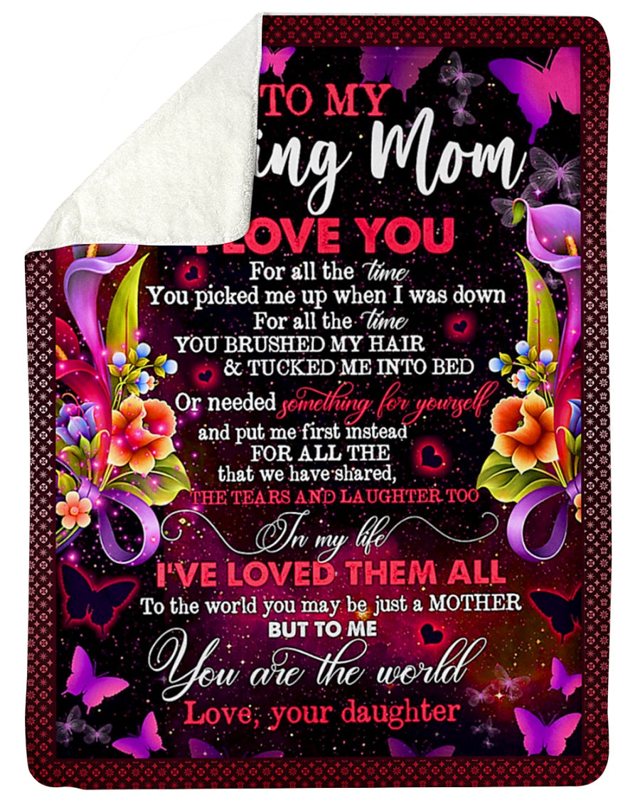 Flower To My Mom I Love You For All The Time Flannel Blanket For Cozy Bedroom Sofa Decor