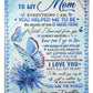 Butterfly You Will Always Be My Loving Mother I Love You Flannel Blanket For Cozy Bedroom Sofa Decor