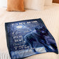 Wolf To My Mom Little Boy Flannel Blanket For Cozy Bedroom Sofa Decor