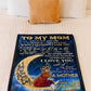 Family I Am Always With You Flannel Blanket For Cozy Bedroom Sofa Decor