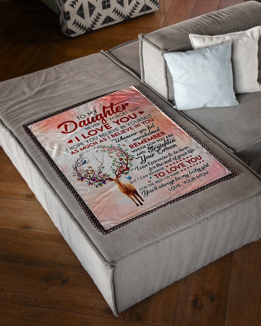 Deer Never Forget That I Love You Mom To Daughter Flannel Blanket For Cozy Bedroom Sofa Decor