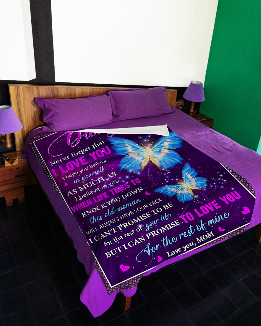 Butterfly Never Forget That I Love You Mom To Daughter Lover Flannel Blanket For Cozy Bedroom Sofa Decor