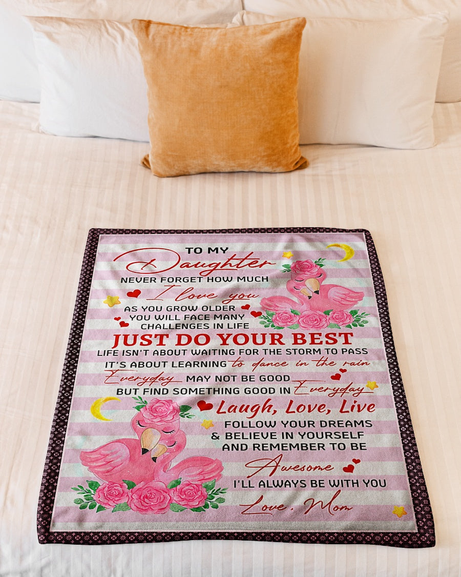 Flamingo Just Do Your Best Daughter Gift Flannel Blanket For Cozy Bedroom Sofa Decor