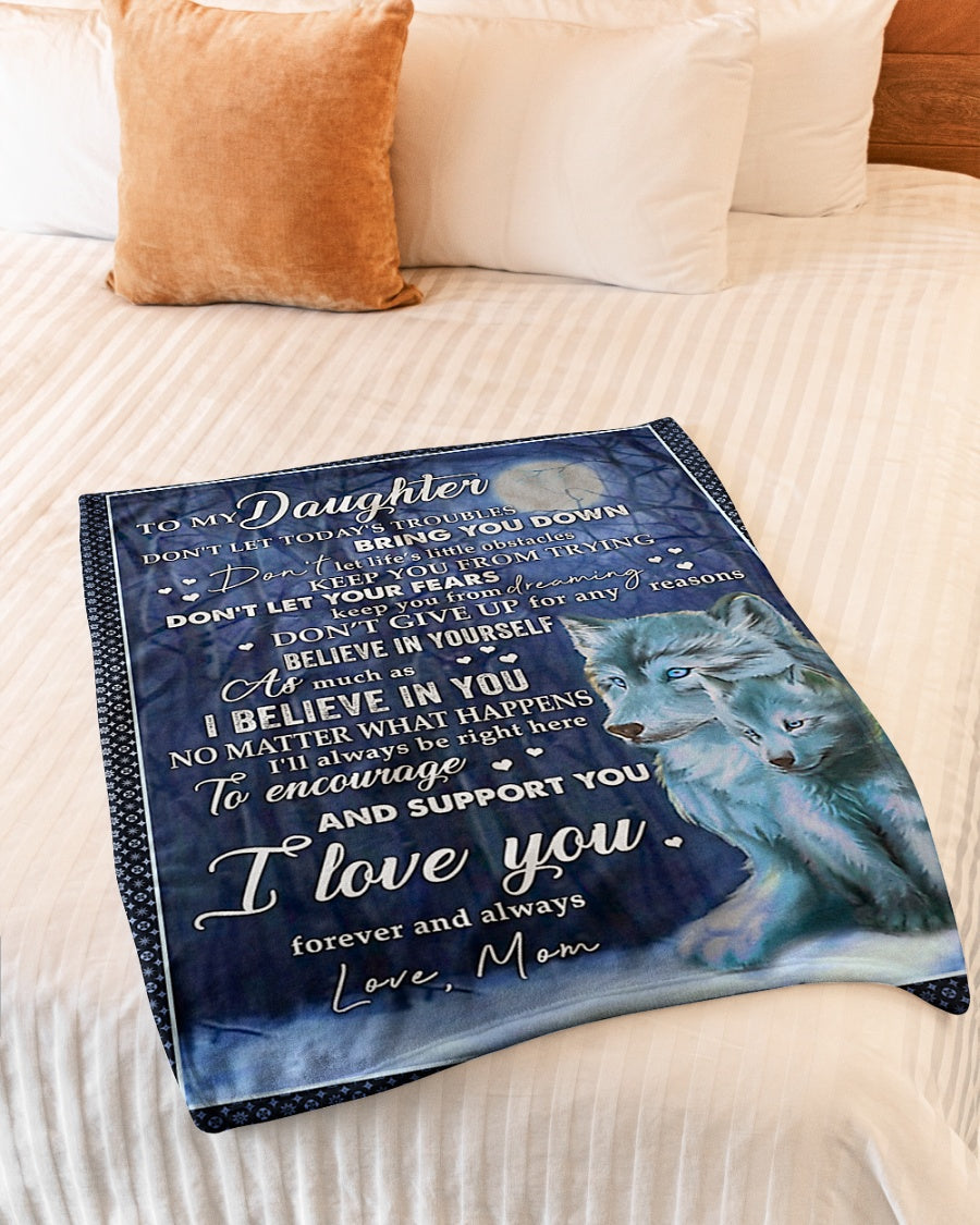 Wolf I Believe In You Daughter Gift I Love You Flannel Blanket For Cozy Bedroom Sofa Decor