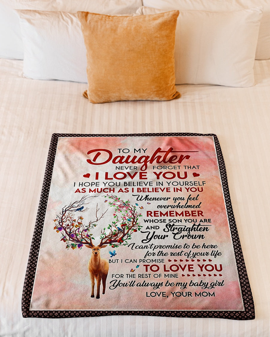 Deer Never Forget That I Love You Mom To Daughter Flannel Blanket For Cozy Bedroom Sofa Decor