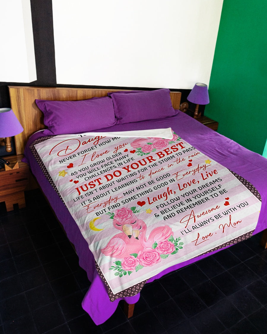 Flamingo Just Do Your Best Daughter Gift Flannel Blanket For Cozy Bedroom Sofa Decor
