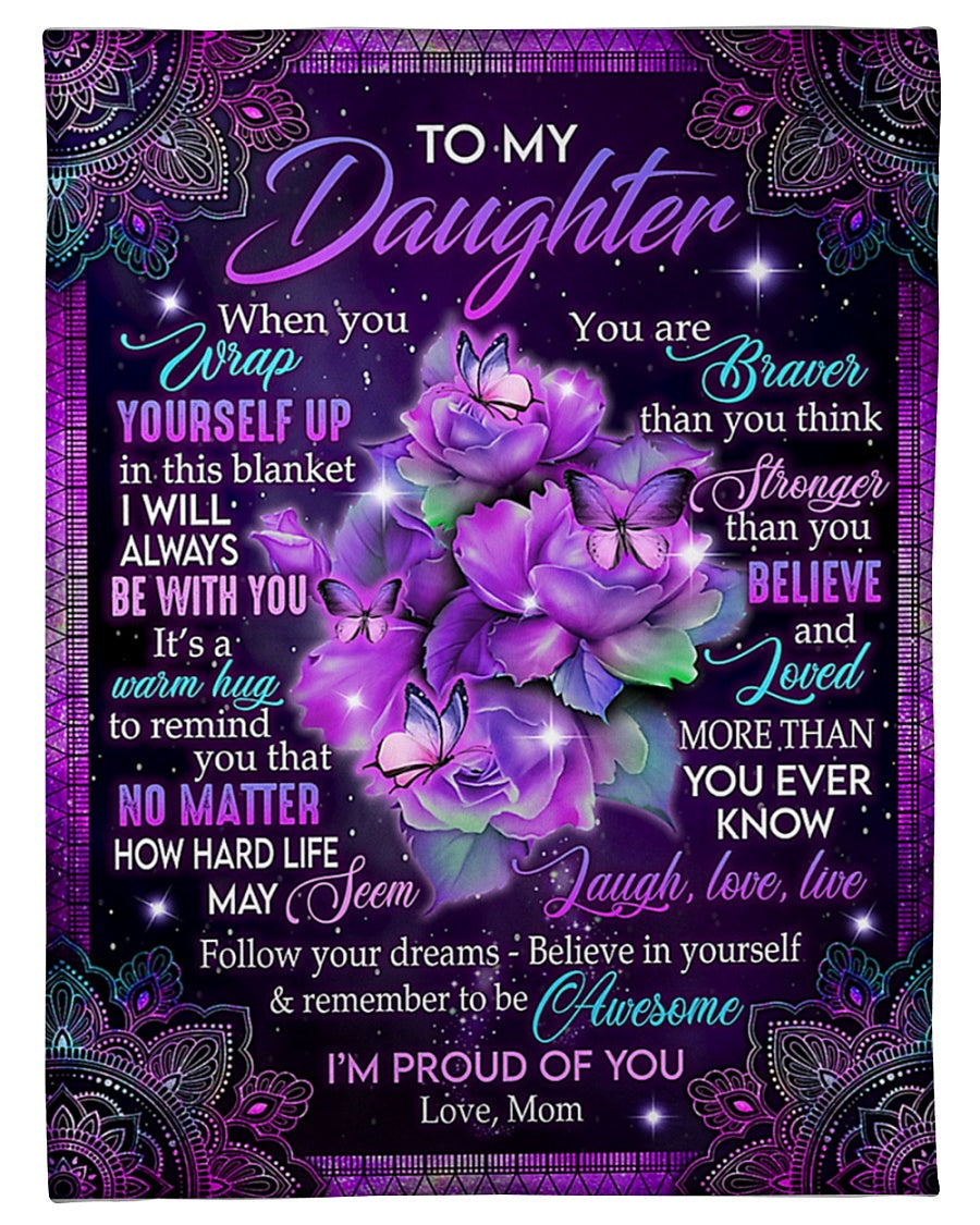 Butterfly I'm Proud Of You Daughter Gift Flannel Blanket For Cozy Bedroom Sofa Decor