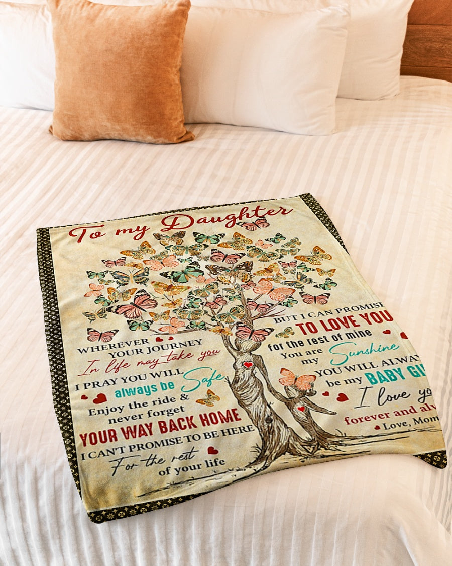 Butterfly Wherever Your Journey In Life Mom To Daughter Flannel Blanket For Cozy Bedroom Sofa Decor