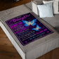 Butterfly Never Forget That I Love You Mom To Daughter Flannel Blanket For Cozy Bedroom Sofa Decor