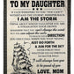 Sailing I Am The Storm Daughter Gift From Mom Flannel Blanket For Cozy Bedroom Sofa Decor
