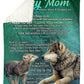 Wolf I Loved You My Whole Life Mother Flannel Blanket For Cozy Bedroom Sofa Decor