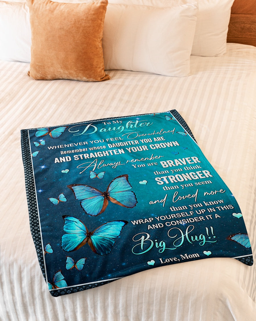 Butterfly Straighten Your Crown Daughter Gift Flannel Blanket For Cozy Bedroom Sofa Decor