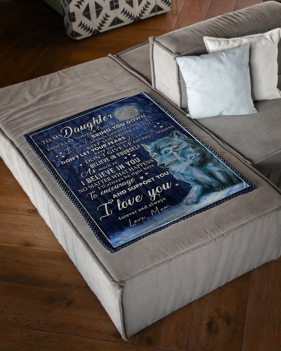 Wolf I Believe In You Daughter Gift I Love You Flannel Blanket For Cozy Bedroom Sofa Decor