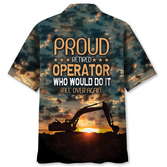 Retired Operator Excavator Hawaiian Shirt For Poolside Gathering, Vacation Cruise, And Beachside Style