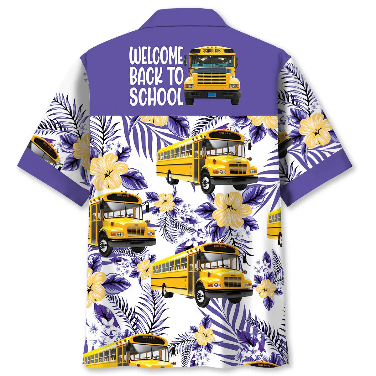 School Bus Welcome Back To School Hawaiian Shirt For Relaxed Getaway, Casual Weekend, And Resort Wear
