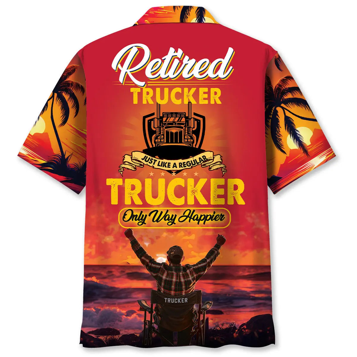 Trucker Retirement Hawaiian Shirt For Summer Vacation And Coastal Style