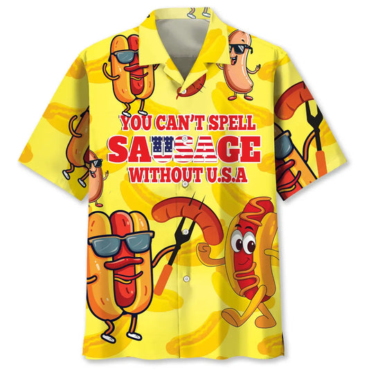 You Can't Spell Sausage Without USA Hawaiian Shirt For Poolside Gathering And Travel Ready Style